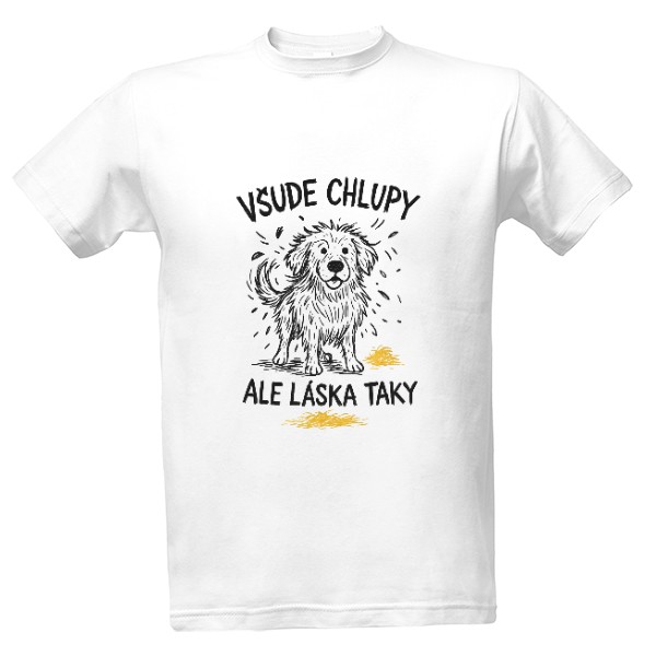 Tričko s potiskem Všude chlupy, ale láska taky